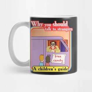Why you should talk to strangers vintage PSA Mug